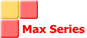 Max Series